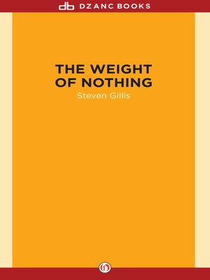 cover image of Weight of Nothing